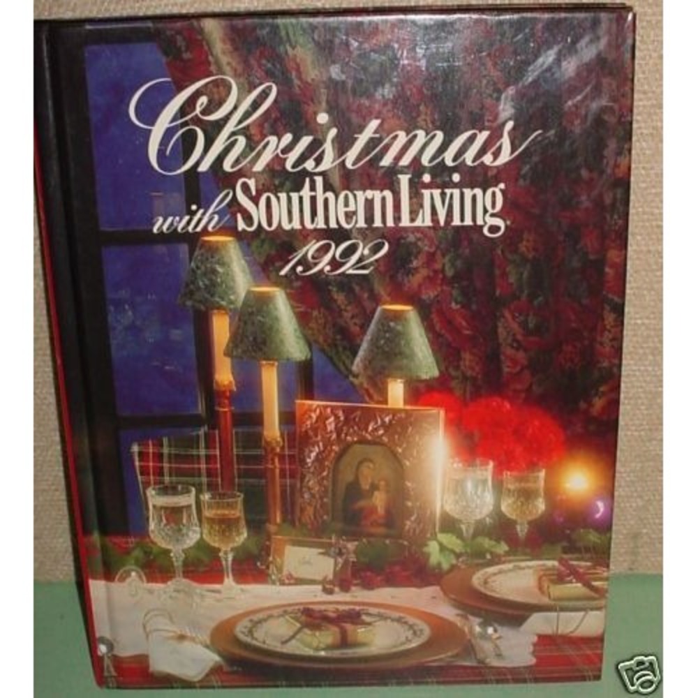 Christmas with Southern Living 1992 Oxmoor House Hardcover 9780848710910